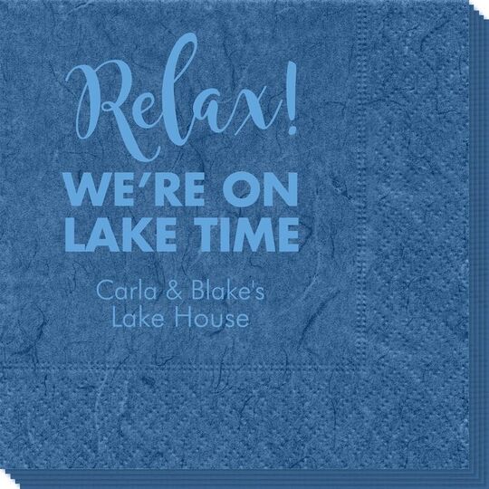 Relax We're on Lake Time Bali Napkins